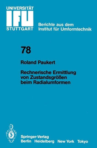 Rechnerische Ermittlung von Zustandsgrößen beim Radialumformen
