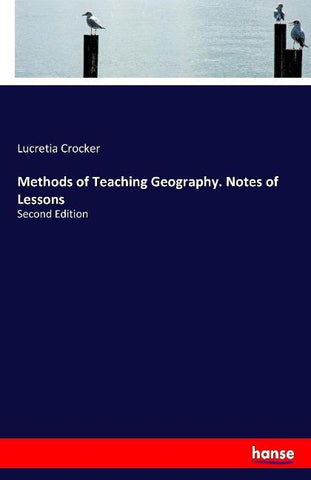 Methods of Teaching Geography. Notes of Lessons