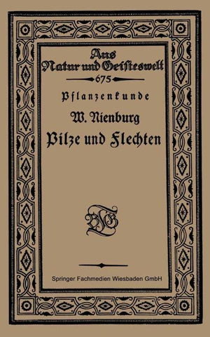 Pflanzenkunde Pilze und Flechten