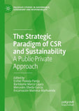 The Strategic Paradigm of CSR and Sustainability