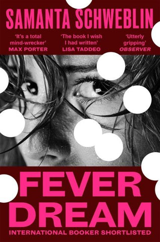 Fever Dream