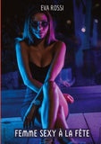 Femme Sexy à la Fête