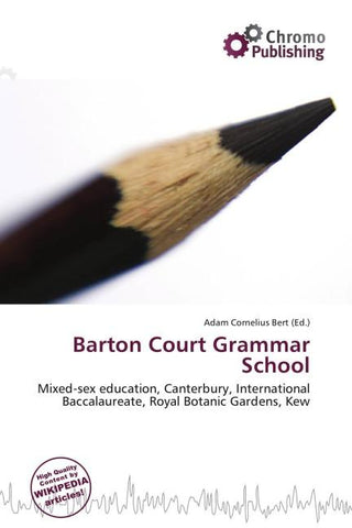 Barton Court Grammar School