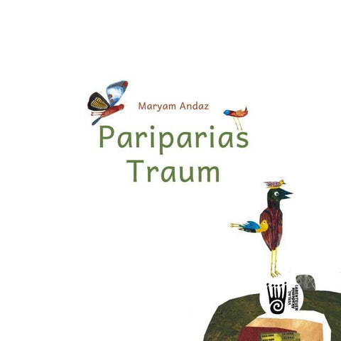 Pariparias Traum