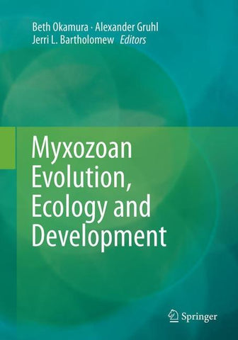 Myxozoan Evolution, Ecology and Development