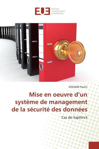 Mise en oeuvre d'un système de management de la sécurité des données