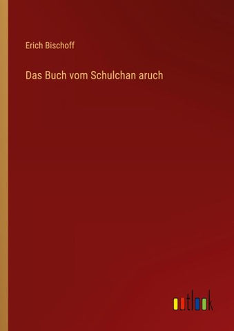 Das Buch vom Schulchan aruch