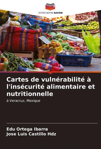 Cartes de vulnérabilité à l'insécurité alimentaire et nutritionnelle