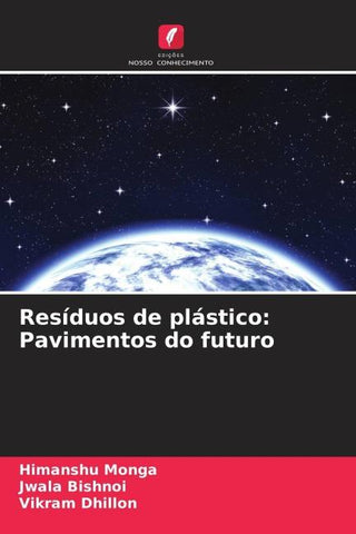 Resíduos de plástico: Pavimentos do futuro