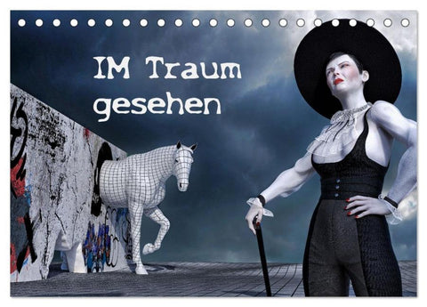 Im Traum gesehen (Tischkalender 2026 DIN A5 quer), CALVENDO Monatskalender