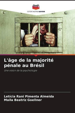 L'âge de la majorité pénale au Brésil