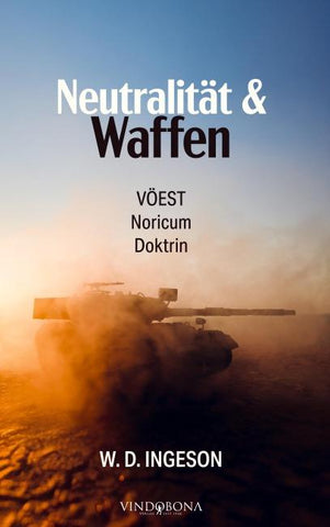 Neutralität & Waffen