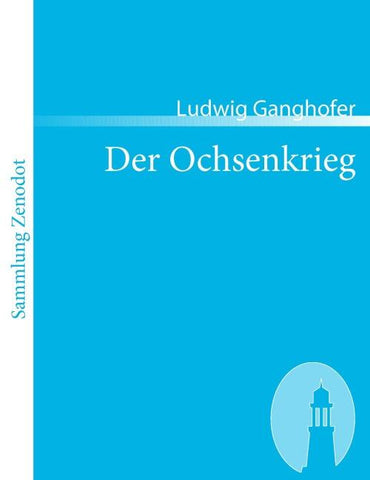 Der Ochsenkrieg