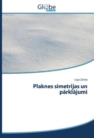 Plaknes simetrijas un p¿rkl¿jumi