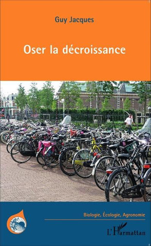 Oser la décroissance