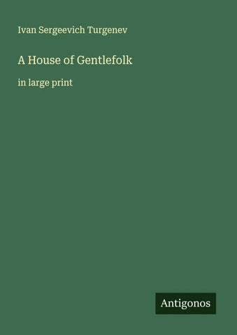 A House of Gentlefolk