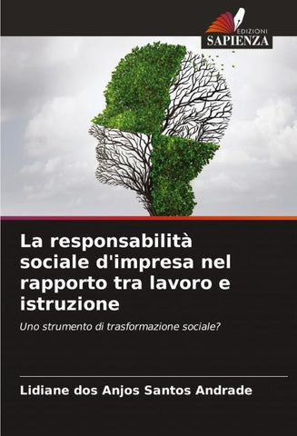 La responsabilità sociale d'impresa nel rapporto tra lavoro e istruzione