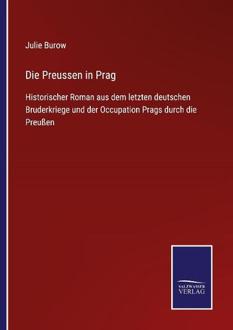 Die Preussen in Prag