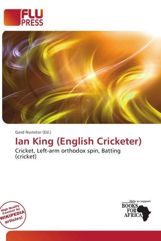 Ian King (English Cricketer)