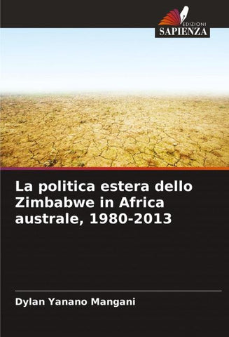 La politica estera dello Zimbabwe in Africa australe, 1980-2013