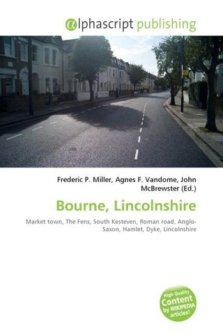 Bourne, Lincolnshire
