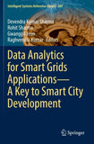 Data Analytics for Smart Grids Applications—A Key to Smart City Development