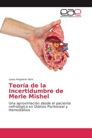 Teoría de la Incertidumbre de Merle Mishel