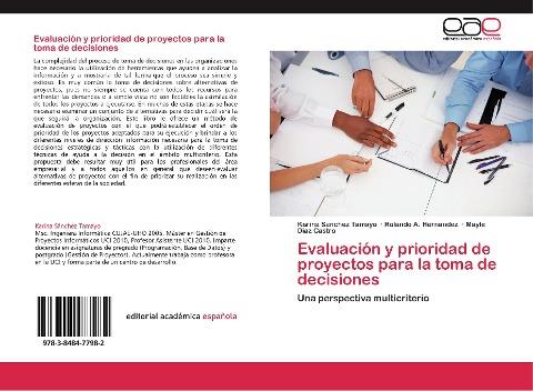 Evaluación y prioridad de proyectos para la toma de decisiones