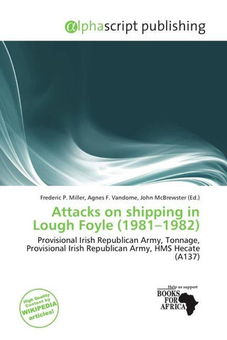 Attacks on shipping in Lough Foyle (1981-1982)