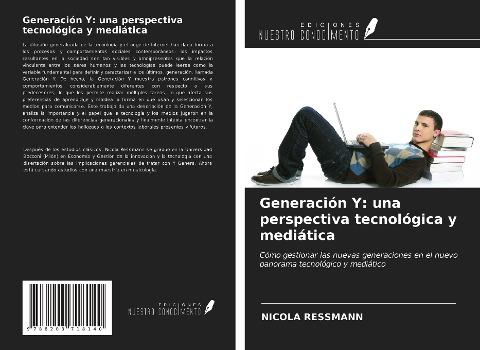 Generación Y: una perspectiva tecnológica y mediática