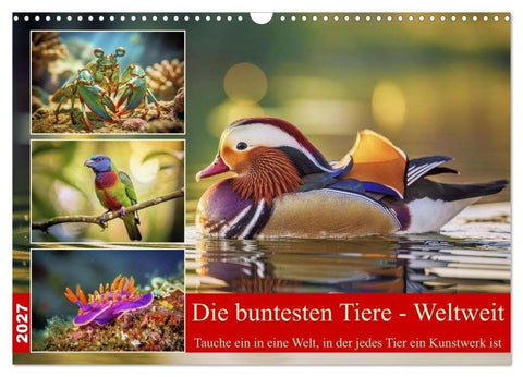 Die buntesten Tiere - Weltweit (Wandkalender 2027 DIN A3 quer), CALVENDO Monatskalender