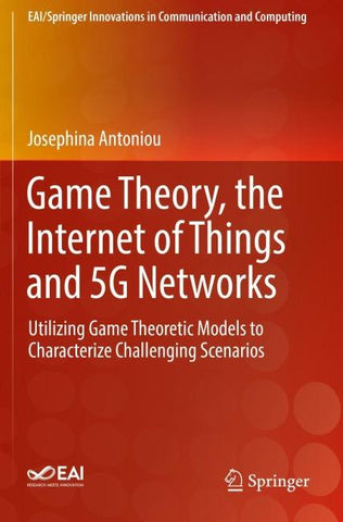 Game Theory, the Internet of Things and 5G Networks