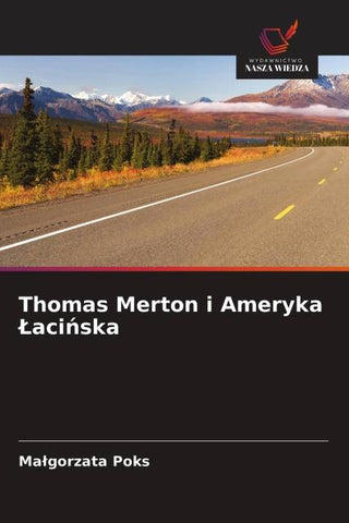 Thomas Merton i Ameryka ¿aci¿ska