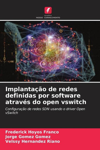 Implantação de redes definidas por software através do open vswitch
