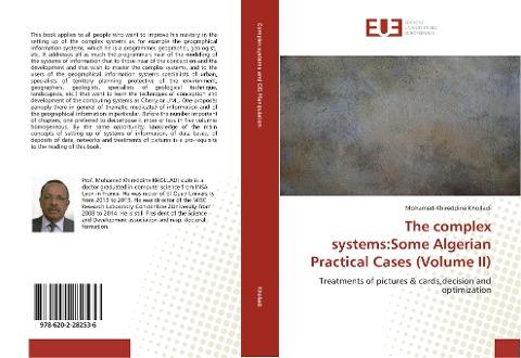 The complex systems:Some Algerian Practical Cases (Volume II)
