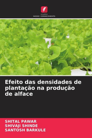 Efeito das densidades de plantação na produção de alface