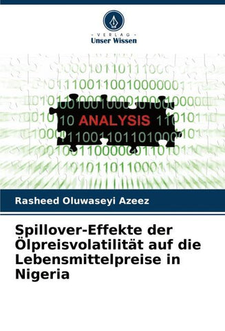 Spillover-Effekte der Ölpreisvolatilität auf die Lebensmittelpreise in Nigeria