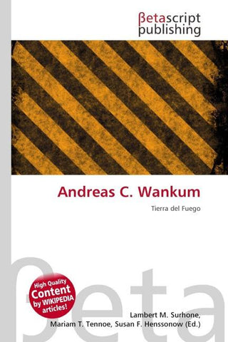 Andreas C. Wankum