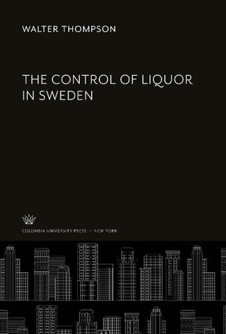 The Control of Liquor in Sweden