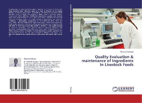 Quality Evaluation & maintenance of Ingredients  In Livestock Feeds