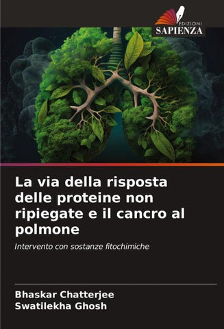La via della risposta delle proteine non ripiegate e il cancro al polmone