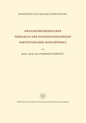 Zwischenbetrieblicher Vergleich der Einzelhandelspreise Sortengleicher Konsumwaren