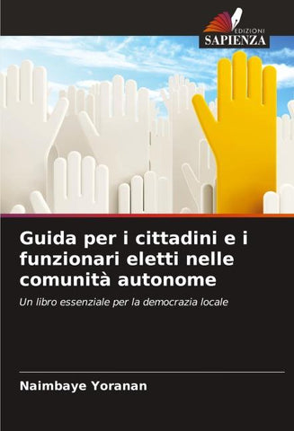 Guida per i cittadini e i funzionari eletti nelle comunità autonome