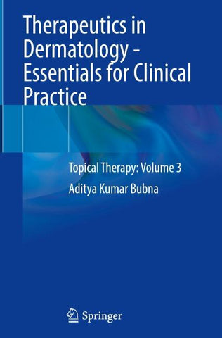 Therapeutics in Dermatology - Essentials for Clinical Practice