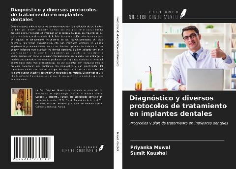 Diagnóstico y diversos protocolos de tratamiento en implantes dentales