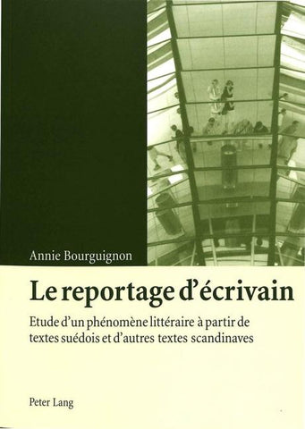 Le reportage d'écrivain