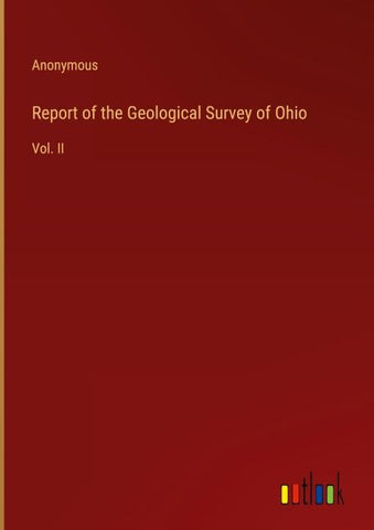 Report of the Geological Survey of Ohio