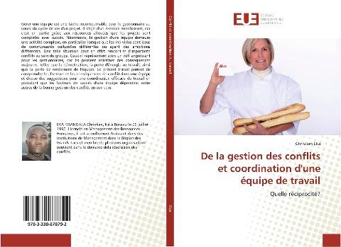 De la gestion des conflits et coordination d'une équipe de travail