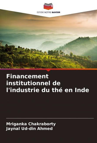 Financement institutionnel de l'industrie du thé en Inde
