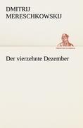 Der vierzehnte Dezember